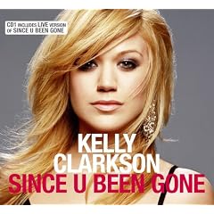 Since U Been Gone