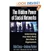 The Hidden Power of Social Networks: Understanding How Work Really Gets Done in Organizations