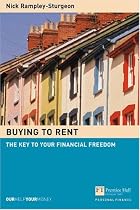 Buying to Rent: The Key to Your Financial Freedom (Financial Times Series)