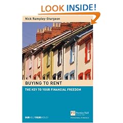 Buying to Rent: The Key to Your Financial Freedom (Financial Times Series)