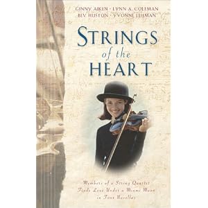 “Strings of the Heart” by Ginny Aiken, Lynn Coleman, Bev Huston, Yvonne Lehman :Book Review