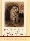 Jewish Tales of Holy Women 51G2M5FTWPL. SL160 Jewish Tales of Holy Women