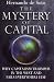 The Mystery of Capital