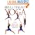 Yoga: The Path to Holistic Health