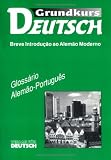 Grundkurs Deutsch. Glossar Portugiesisch.