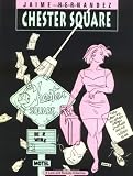 Love and Rockets Vol. 13 : Chester Square (Love and Rockets (Graphic Novels))
