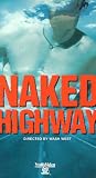 Naked Highway [VHS]