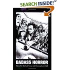 BADASS HORROR by Gerard Brennan, Garry Kilworth, Michael Hemmingson, and Ronald Damien Malfi