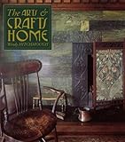 The arts & crafts home