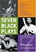 Books : Seven Black Plays: The Theodore Ward Prize for African American Playwriting