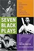 Seven Black Plays: The Theodore Ward Prize for African American Playwriting