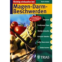 Richtig einkaufen bei Magen-Darm-Beschwerden (Taschenbuch)