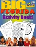The Big Florida Reproducible Activity Book (The Florida Experience)