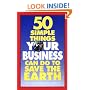 50 Simple Things Your Business Can Do to Save the Earth