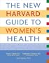 The New Harvard Guide to Women's Health (Harvard University Press Reference Library)