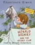 Horrid Henry and the Secret Club