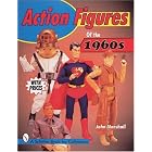 Click here to buy Action Figures of the 1960s (Schiffer Book for Collectors) by  John Marshall.