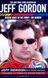 Jeff Gordon: Racing Back to the Front--My Memoir