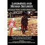Landmines and Human Security: International Politics and War's Hidden Legacy (SUNY Series in Global Politics)