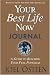 Your Best Life Now Journal: A Guide to Reaching Your Full Potential