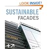 Sustainable Facades: Design Methods for High-Performance Building Envelopes