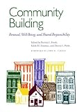 Community Building: Renewal, Well-Being, and Shared Responsibility