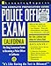 Book Police Officer Exam California (Learning Express Law Enforcement Series California)