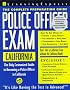 Police Officer Exam California (Learning Express Law Enforcement Series California)