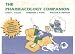 The Pharmacology Companion: A Study Guide For Students By Students