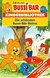 Produkt-Bild: Bussi B&auml;r. Die sch&ouml;nsten Bussi- B&auml;r - Reime