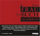 Eine Frau - Ein Buch: Das H�rbuch - Jacqueline Thomae