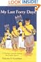 My Last Forty Days: A Visionary Journey among the Pueblo Spirits