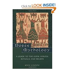 Norse Mythology: A Guide to Gods, Heroes, Rituals, and Beliefs - John Lindow