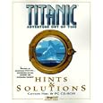 Titanic: Adventure Out of Time (Brady Games Strategy Guides)