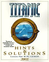 Titanic: Adventure Out of Time (Brady Games Strategy Guides)