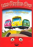 Revue UFG  / Les Petit Bus : Sammy le champion