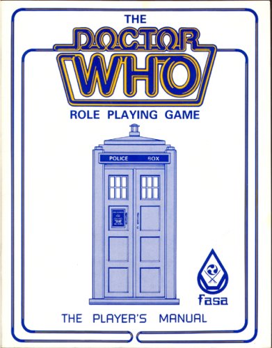 The Doctor Who Role Playing Game: The Player's Manual (Volume I)