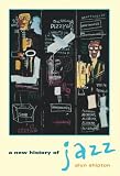 New History of Jazz