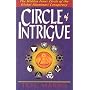 Circle of Intrigue: The Hidden Inner Circle of the Global Illuminati Conspiracy