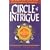 Circle of Intrigue: The Hidden Inner Circle of the Global Illuminati Conspiracy