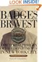 Badges of the Bravest: A Pictorial History of Fire Departments in New York City