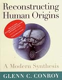 Reconstructing Human Origins