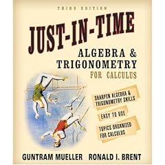 Just-In-Time Algebra and Trigonometry for Students of Calculus