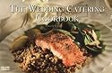 Wedding Catering Cookbook (Nitty Gritty Cookbooks)