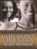 God Don't Like Ugly