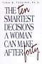 The 10 Smartest Decisions a Woman Can Make After 40