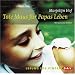 Tote Maus f�r Papas Leben, 2 Audio-CDs