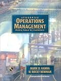 Integrated Operations Management: Adding Value For Customers (With CD-ROM)