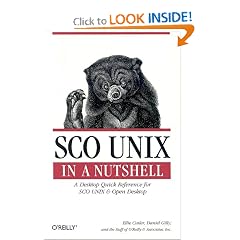 SCO Unix in a Nutshell : A Desktop Quick Reference for Sco Unix and Open Desktop