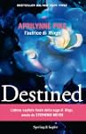 Destined